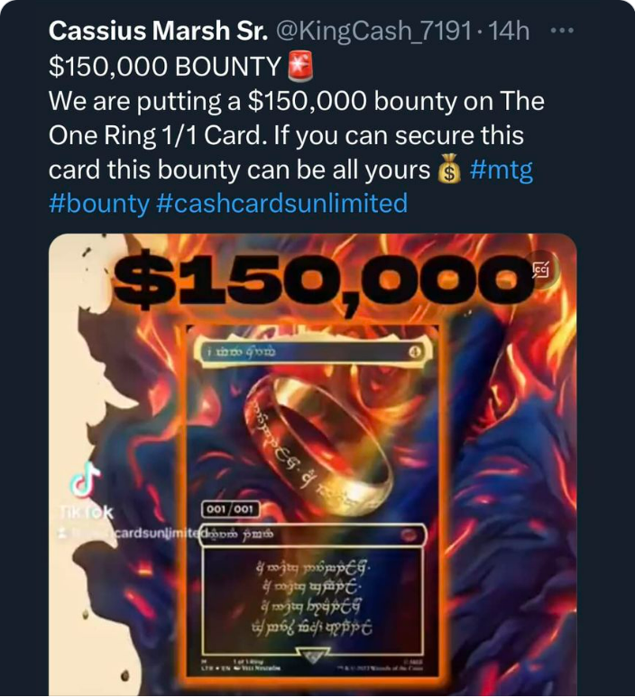 a post showing an offer of one hundred and fifty thousand dollars for the one ring card